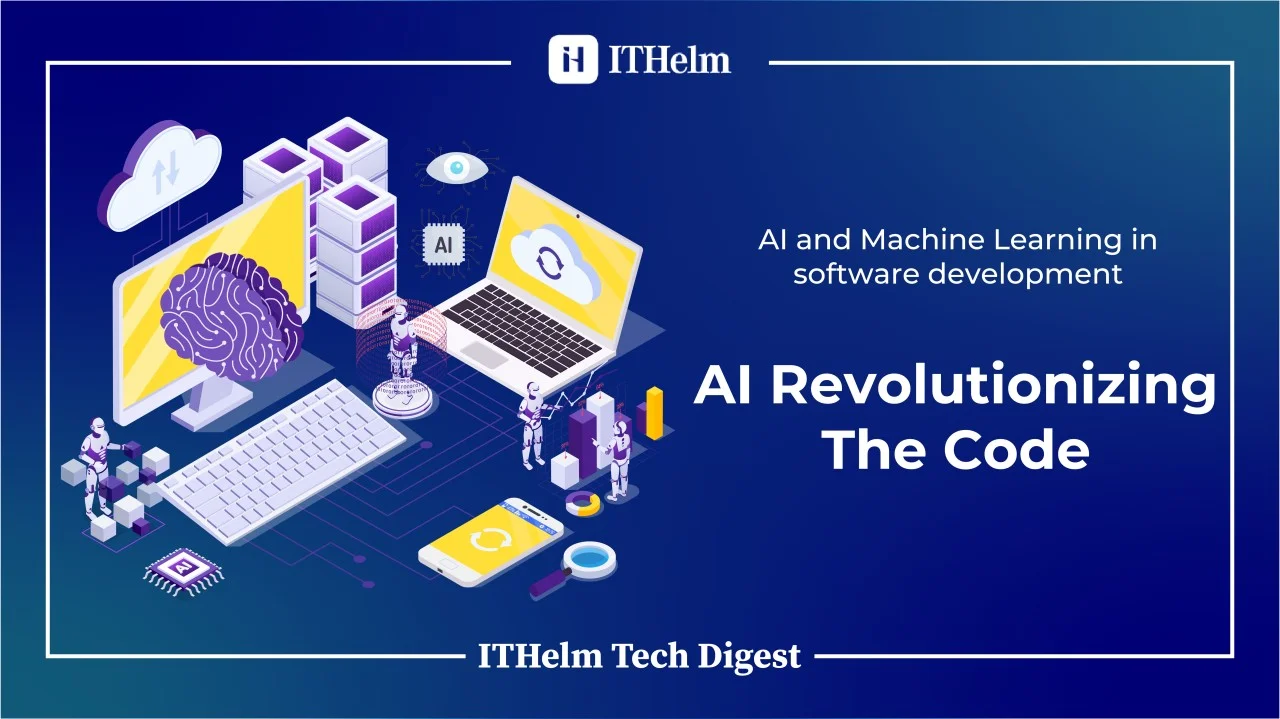 AI and Machine Learning in Software Development: Revolutionizing the ...